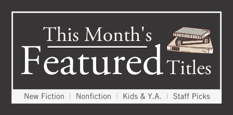 Featured Titles This Month!